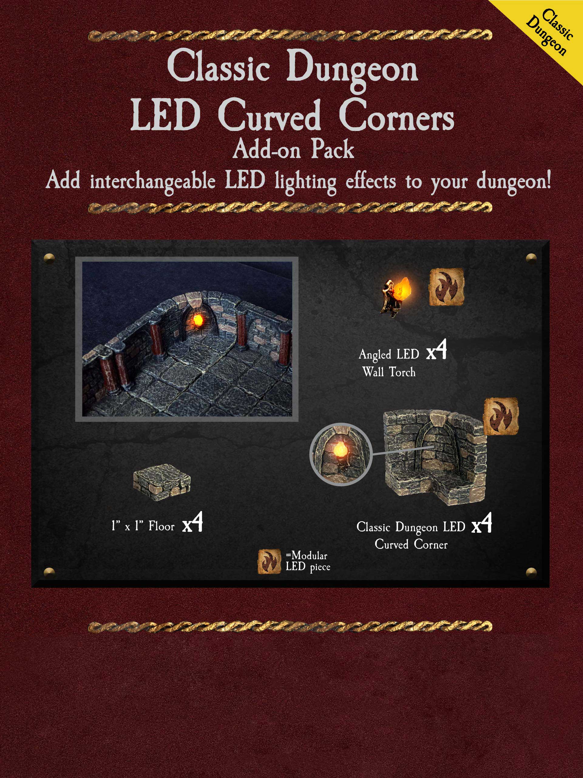 Classic Dungeon LED Curved Corners (Unpainted)